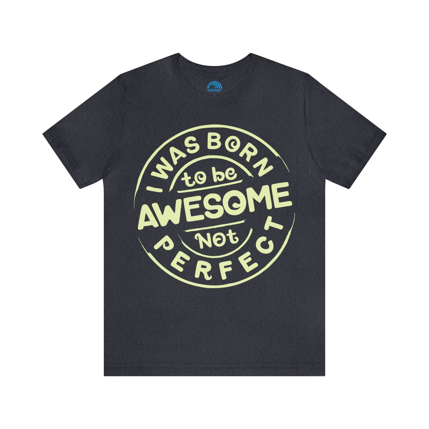 Born to be Awesome